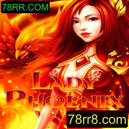 Descubra a Aventura Épica de LadyPhoenix em 78RR.COM
