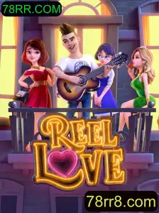 ReelLove: Descubra o Mundo Vibrante e Romântico de ReelLove com 78RR.COM